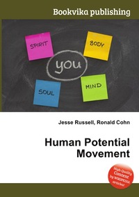 Jesse Russel - «Human Potential Movement»