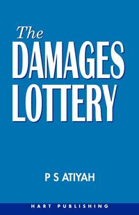 P. S. Atiyah - «The Damages Lottery»