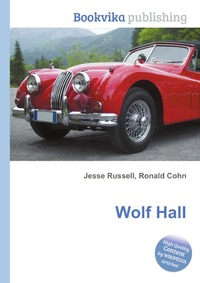 Jesse Russel - «Wolf Hall»