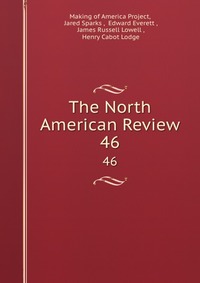Jared Sparks - «The North American Review»