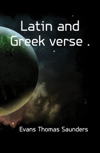 Latin and Greek verse 