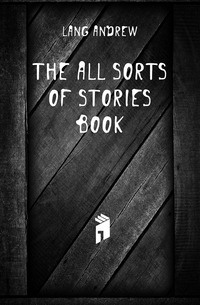 The all sorts of stories book