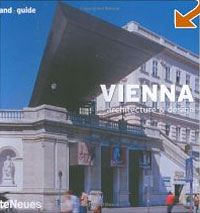 Vienna: Architecture And Design (And Guides)