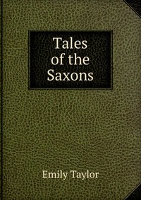 Tales of the Saxons
