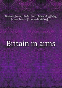 Britain in arms