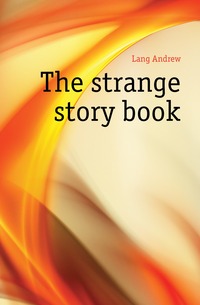 The strange story book