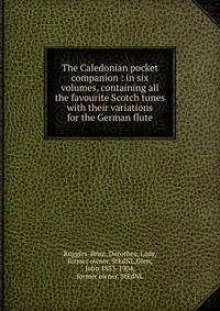 John Playford - «The Caledonian pocket companion»