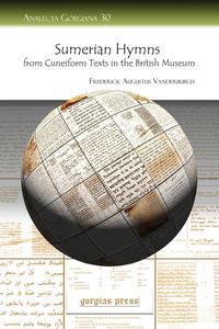 Sumerian Hymns from Cuneiform Texts in the British Museum