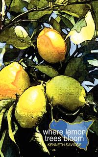 Where Lemon Trees Bloom