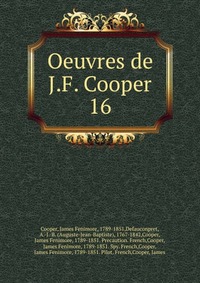 Cooper James Fenimore - «Oeuvres de J.F. Cooper»