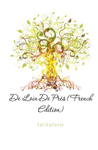 De Loin De Pres (French Edition)
