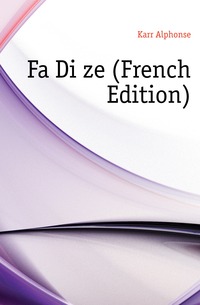 Karr Alphonse - «Fa Dieze (French Edition)»