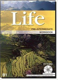 John Hughes - «Life: Pre-intermediate: B1: Workbook (+ 2CD)»