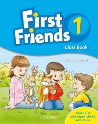 Susan Iannuzzi - «First Friends 1: Class Book (+ CD)»