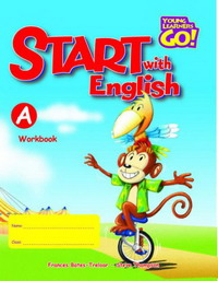 Steve Thompson, Frances Bates-Treloar - «Start with English: Workbook A»