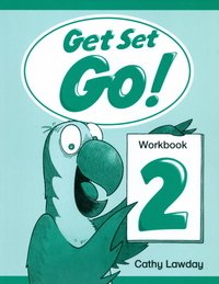 Cathy Lawday - «Get Set - Go! Level 2: Workbook»