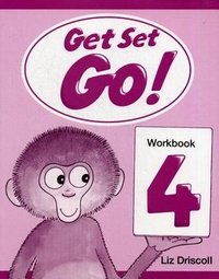 Liz Driscoll - «Get Set - Go! Level 4: Workbook»