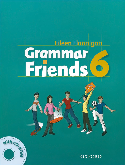 Eileen Flannigan - «Grammar Friends 6 (+ CD-ROM)»