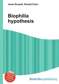 Biophilia hypothesis
