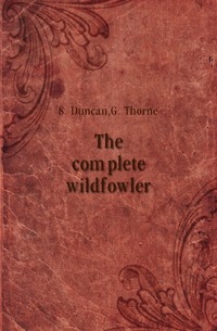 Stanley Duncan - «The complete wildfowler»