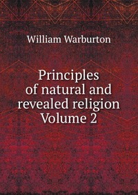 Principles of natural and revealed religion