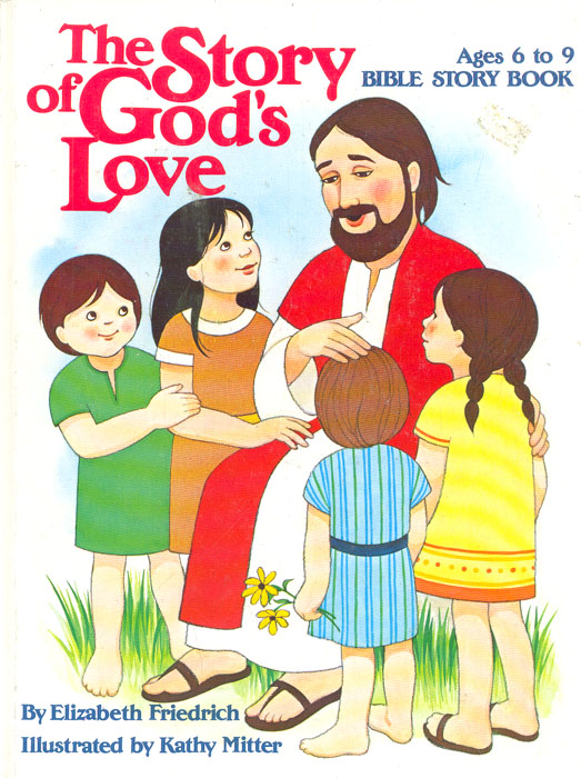 The Story of God`s Love Bible Story Book