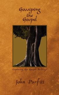 Gossiping the Gospel