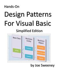 Joe Sweeney - «Hands-On Design Patterns for Visual Basic, Simplified Edition»