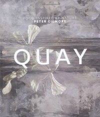 Quay: Food Inspired By Nature
