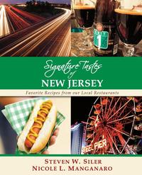 Steven W. Siler - «Signature Tastes of New Jersey»