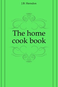 The home cook book