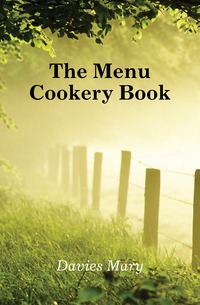 The Menu Cookery Book