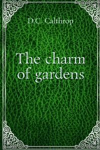 The charm of gardens
