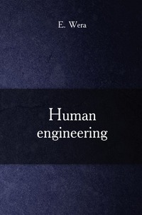 Eugene Wera - «Human engineering»