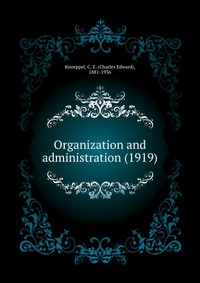Organization and administration (1919)