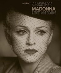 Cherish Madonna Like An Icon