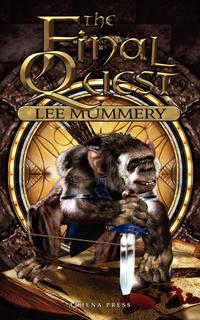 Lee Mummery - «The Final Quest»