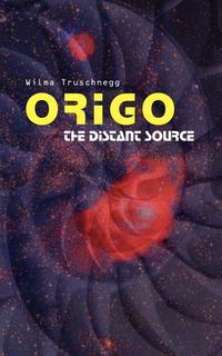 Wilma Truschnegg - «Origo»