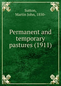 Permanent and temporary pastures (1911)
