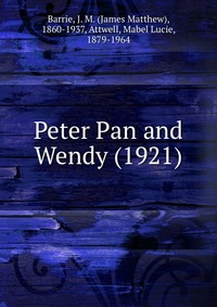 Peter Pan and Wendy (1921)