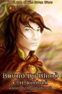 Bound By Blood: A Novel of The Somadarsath