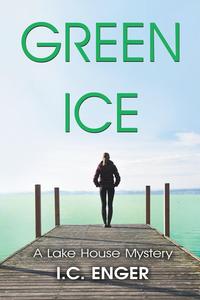 I. C. Enger - «Green Ice»
