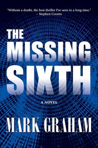Mark Graham - «The Missing Sixth»