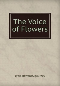 The Voice of Flowers