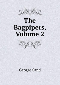 The Bagpipers, Volume 2