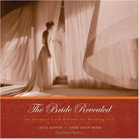 The Bride Revealed: An Intimate Look Behind the Wedding Veil