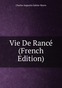 Vie De Rance (French Edition)
