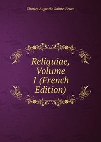 Reliquiae, Volume 1 (French Edition)