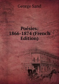 Poesies: 1866-1874 (French Edition)