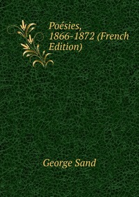 Poesies, 1866-1872 (French Edition)